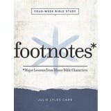 Footnotes - Women&#039;s Bible Study Participant Workbook with Leader Helps