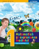 Matematica si explorarea mediului. Caiet de activitati. Clasa I, Litera