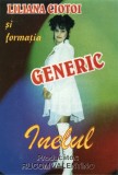 Liliana Ciotoi și formația Generic - Inelul, Caseta audio