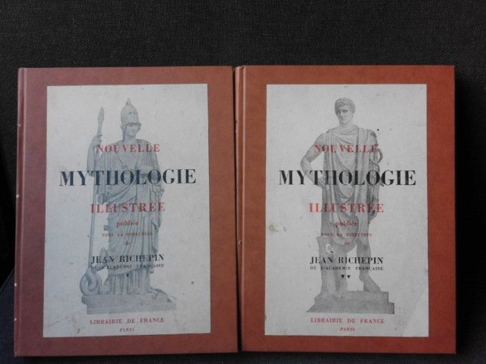 NOUVELLE MYTHOLOGIE ILLUSTREE - JEAN RICHEPIN 2 VOLUME (CARTI IN LIMBA FRANCEZA)