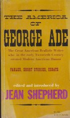 The America of George Ade (1866-1944). Fables, Short Stories, Essays foto