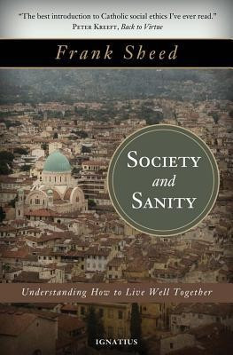 Society and Sanity: How to Live Well Together foto