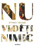 Nu vede&Aring;&pound;i nimic - Daniel Arasse - Editura Art