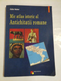 Cumpara ieftin Mic atlas istoric al antichitatii romane - Odile Wattel