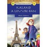 Mindentud&oacute;k klubja 6.- Kaland a Louvre-ban - Maria Maneru