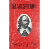 William Shakespeare - Romeo si Julieta (editia 2000)