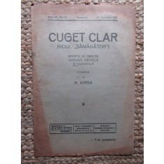 Revista - Cuget Clar - Noul Semanator - condusa de N. Iorga - ANUL IV NR. 23 14 DECEMBRIE 1939
