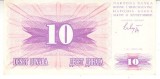 B11 - Bancnota foarte veche - Bosnia si Hertegovina - 10 dinari - 1992