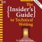 The Insider&#039;s Guide to Technical Writing
