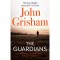 The Guardians - John Grisham