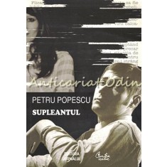 Supleantul - Petru Popescu