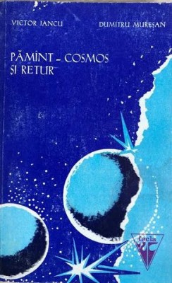 Pamint-Cosmos si retur Victor iancu, Dumitru Muresan foto