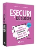 Esecuri de succes ale antreprenorilor romani. Volumul I. Despre antreprenoriat si antreprenori in 18 povesti inspirationale - Vlad Mocanu