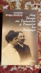 ALTE POVESTI ALE DOAMNELOR SI DOMNILOR DIN BUCURESTI,V.DRAGU DIMITRIU/2006,B foto