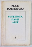 SUFERINTA RASEI ALBE de NAE IONESCU , 1994