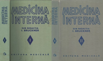 Medicina Interna I, II - Redactia: I. Bruckner foto