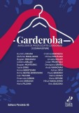 Garderoba - Paperback brosat - Paralela 45