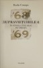 Supravietuirile 6 - Radu Cosasu - Roman Polirom 2007, Ego Grafii - Beletristica, Carte Paperback