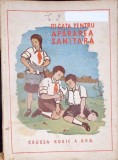 Fii Gata Pentru Apararea Sanitara, Colectiv, 1950, Editura Medicala, Carte Veche Medicina, Romana, 152 Pagini
