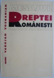 Mesajul Dreptei Romanesti - Traditie si Modernitate, Varujan Vosganian - Carte Istorie, Politica Romaneasca