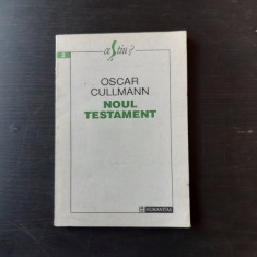 Noul Testament , Oscar Cullmann , 1993