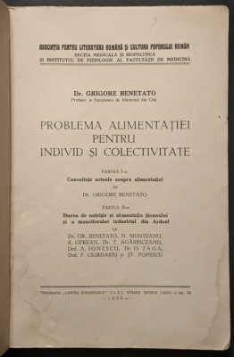 rara 1939 PROBLEMA ALIMENTATIEI pentru INDIVID si COLECTIVITATE Grigore Benetato 252 pag. 41 tabele studii de caz grafice  (Facultatea Medicina Cluj) foto