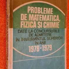 Probleme matematica, fizica, chimie admitere facultate cu rezolvari 1980