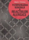 Fiziopatologia generala a reactiilor alergice
