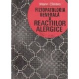 Fiziopatologia generala a reactiilor alergice