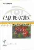 Viata De Oculist - Paul Cernea