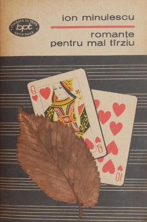 Romante pentru mai tarziu - Ion Minulescu