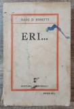 Eri&hellip; - Radu D. Rosetti// 1943, Vasile Alecsandri