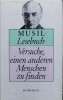 Lesebuch: Versuche, Einen Anderen Menschen Zu Finden - Adolf Fris&eacute;, Robert Musil, Germana, Rowohlt, 1991