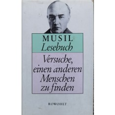 Lesebuch: Versuche, Einen Anderen Menschen Zu Finden - Adolf Fris&eacute;, Robert Musil , X329