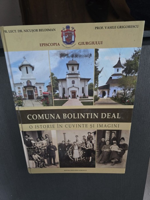 COMUNA BOLINTIN DEAL - Pr. Lect. Dr. Nicișor Beldiman, Prof. Vasile Grigorescu