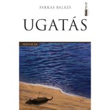 Ugat&aacute;s - Farkas Bal&aacute;zs