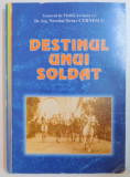 DESTINUL UNUI SOLDAT de NECULAI OCATV CERNESCU , 2004