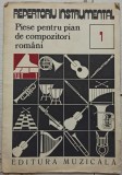 Repertoriu instrumental: piese pentru pian de compozitori romani// vol. 1