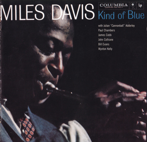 CD Miles Davis &ndash; Kind Of Blue (G+)