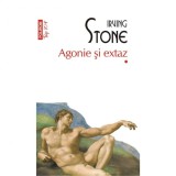 Agonie si extaz Vol.1+2, Irving Stone - Polirom, Beletristica, Fictiune, Top 10+, Literatura moderna, Coperta brosata, Romana, 2016