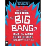What Came Before the Big Bang?