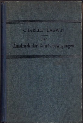 HST 318SP Der Ausdruck der Gemutsbewegungen 1908 Charles Darwin foto