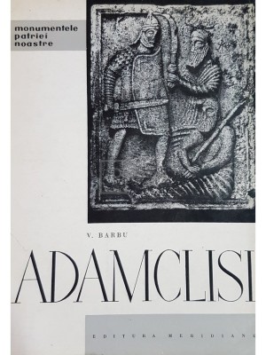 V. Barbu - Adamclisi (editia 1965) foto