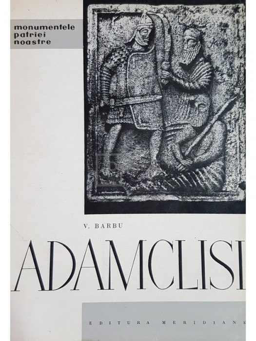 V. Barbu - Adamclisi (editia 1965)