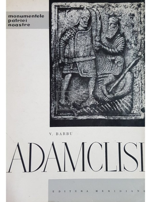 V. Barbu - Adamclisi (editia 1965)