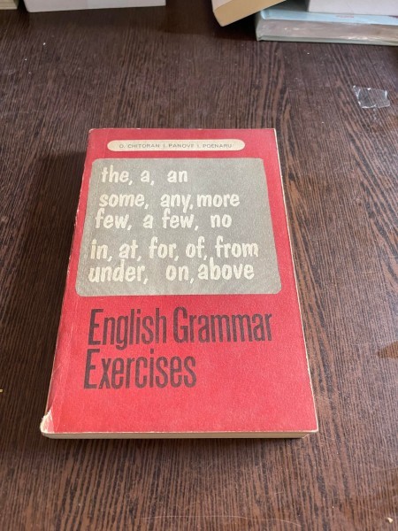 D. Chitoran, I. Panovf, I. Poenaru - English grammar exercises