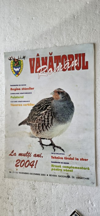 REVISTA VANATORUL ROMAN , ANUL 2003 , NR 11-12