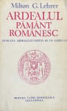 ARDEALUL PAMANT ROMANESC-MILTON G. LEHRER,1991