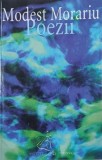 Poezii - Modest Morariu - Carte Beletristica, Poezie - Stare Buna/Foarte Buna