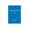 Human Emotions: A Reader